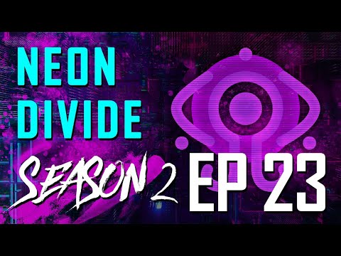 //:PRESSURE | Neon Divide RP EP 23