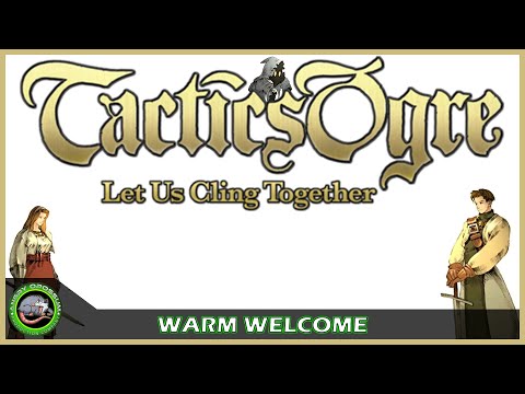 Warm Welcome - Let's Play Tactics Ogre: PS1 - Part 18