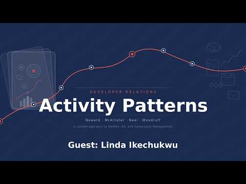 Thumbnail for Developer Relations Activity Patterns: Episode 9 - A Friendly Guide to Developer Advocacy with Linda Ikechukwu