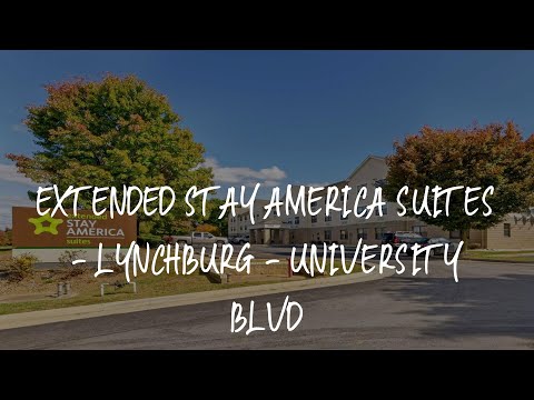 Extended Stay America Suites - Lynchburg - University Blvd Review - Lynchburg , United States of Ame