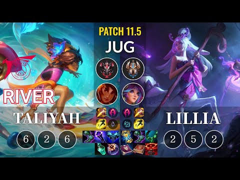 TLN River Taliyah vs Lillia Jungle - KR Patch 11.5