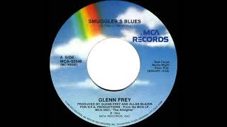1985 Smuggler’s Blues - Glenn Frey (single version)