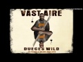 Vast Aire - The Dynamic Duo (ft. Geechi Suede)