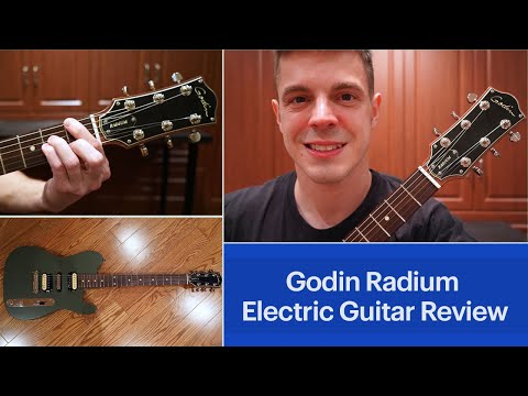 Godin Radium Electric Guitar Review