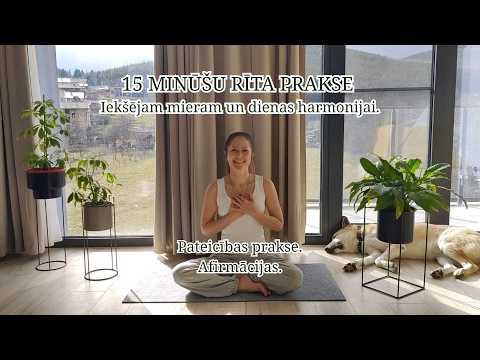 15 MINŪŠU RĪTA PRAKSE Iekšējam mieram un dienas harmonijai / #5 no 15