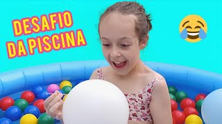 Desafio da piscina com Sophia Victoria  (Pool Challenge)