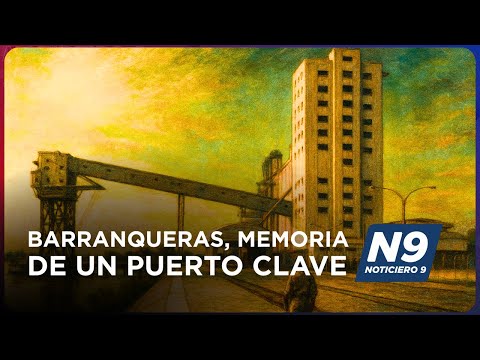 BARRANQUERAS, Memoria De Un Puerto CLAVE