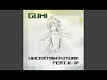 UNCERTAIN FUTURE (feat. K-1P)