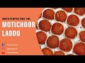MOTICHOOR LADDU GANESH CHATURTHI RECIPE INDIAN SWEET RECIPE MUDITA NI MITHAI