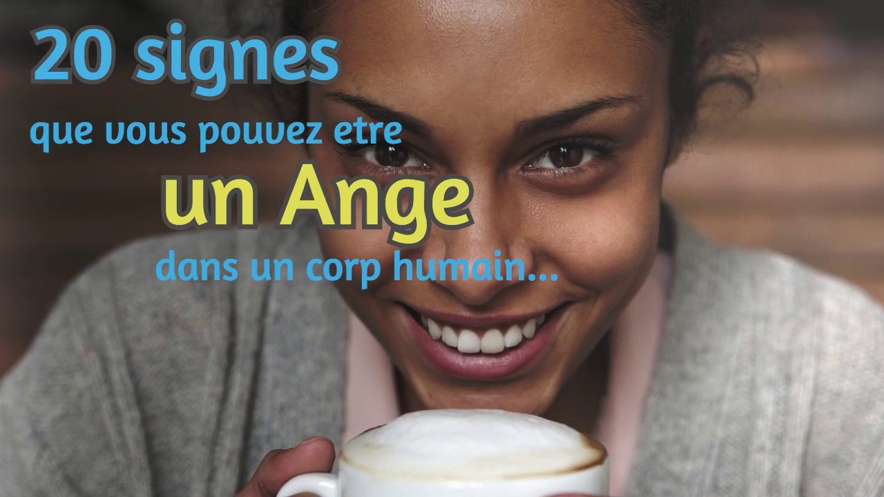 20 signes que vous pouvez être un ange dans un corps humain