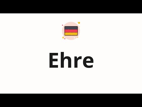 How to pronounce Ehre