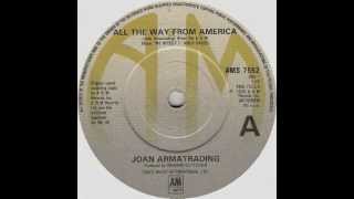 Joan Armatrading - All The Way From America (7&#39;&#39; VINYL VERSION)
