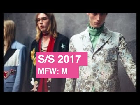 Gucci Spring Summer 2017 Men's Runway Show | Global Fashion News