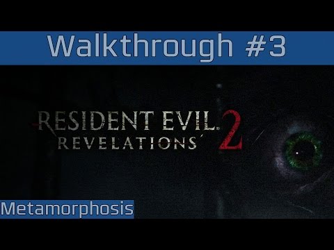Resident Evil : Revelations 2 - Episode 3 Playstation 3