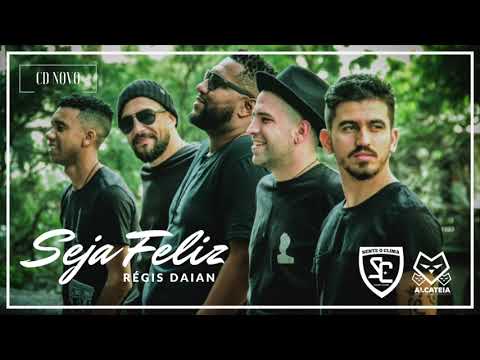 Seja Feliz - Sente O Clima Samba Clube | EP Vive na Farra