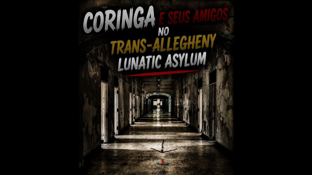 Bate Papo Semanal - Coringa e amigos no Trans-Allegheny Lunatic Asylum! pt3