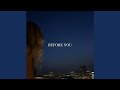 Before You