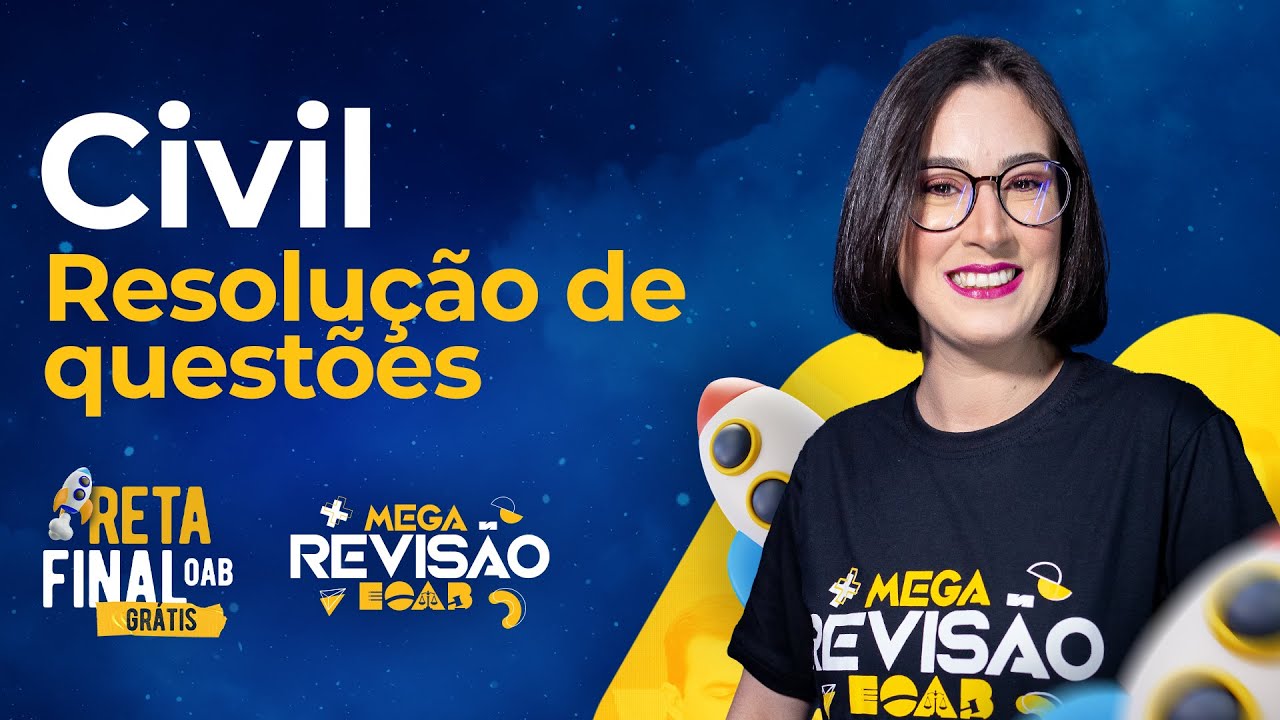 Direito Civil - Resolução de Questões - Reta Final