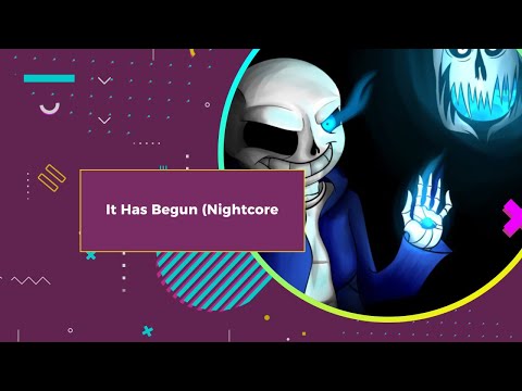 It Has Begun (StarSet Nightcore)