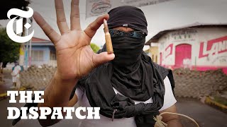 Inside the Nicaraguan Town Resisting President Daniel Ortega | The Dispatch