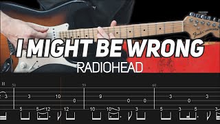Radiohead - I Might Be Wrong (Guitar lesson with TAB)