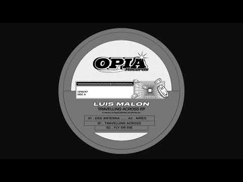Luis Malon - Nines [OPIA017]