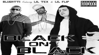 Blugatti Ft Lil Tex & Lil Flip. Black on black (Prod. By Fm)