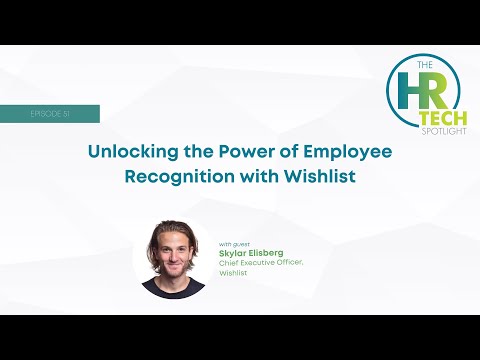 Unlocking the Power of Employee Recognition with Wishlist's Skylar ...