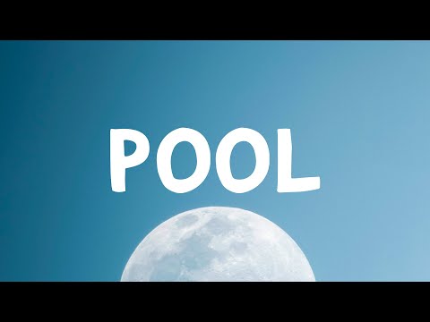 Still Woozy - Pool (Lyrics) Feat. Remi Wolf