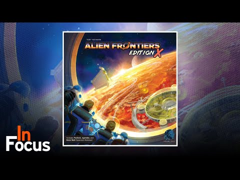 Alien Frontiers: Edition X - In Focus