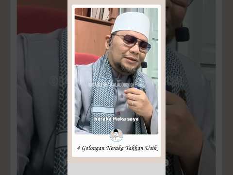 '4 Golongan Neraka Takkan Usik'