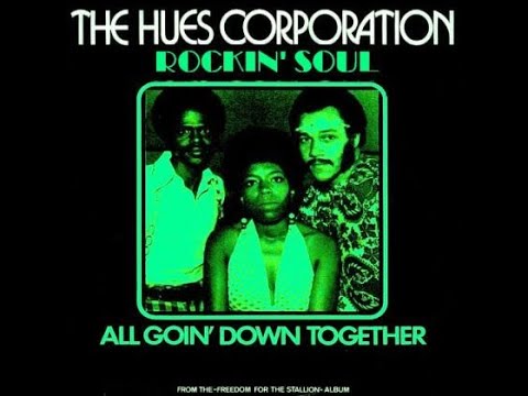 ROCKIN' SOUL   THE HUES CORPORATION  1974.
