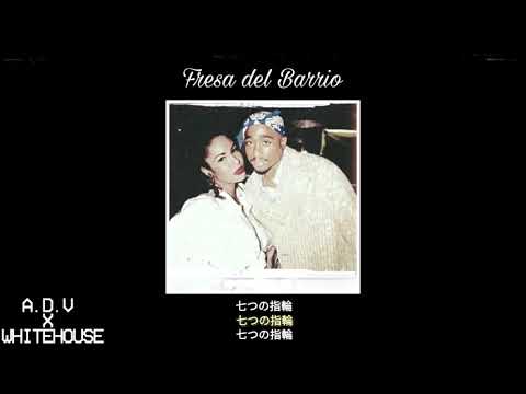 FRESA DEL BARRIO - A.D.V (Prod.WHITEHOUSE)