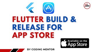 Flutter - Build and Release an Flutter IOS App for App Store