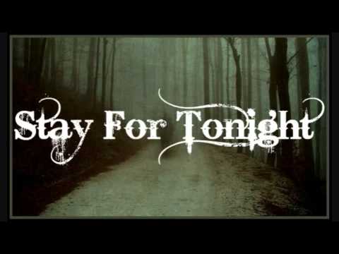 Stay For Tonight - My Last Remark(Intro)