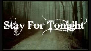 Stay For Tonight - My Last Remark(Intro)