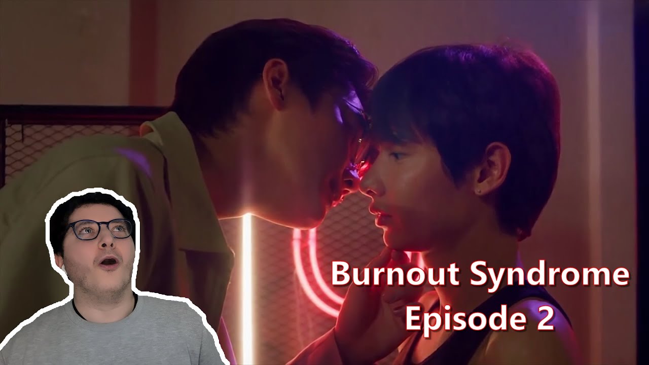 Burnout Syndrome Episode 2 Reaction | First Time Watching