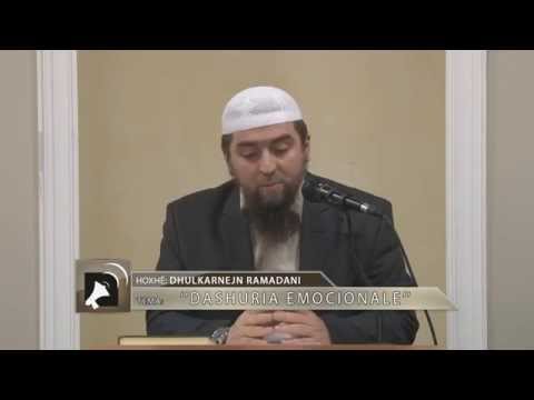 Dashuria emocionale - Hoxhë Dhulkarnejn Ramadani