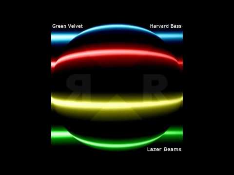 Green Velvet, Harvard Bass Lazer Beams (Original Mix) [Relief Records]