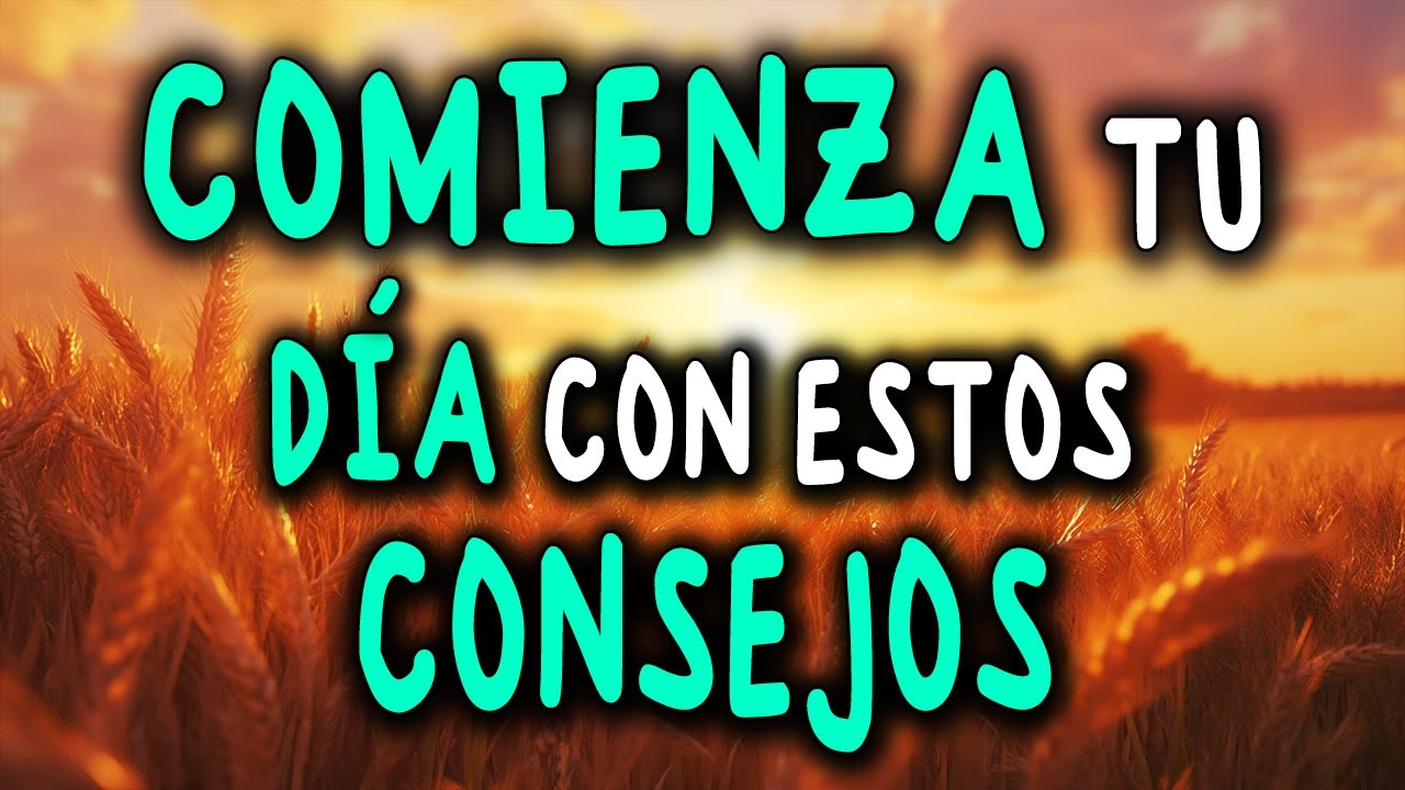 Escucha Estos CONSEJOS Para Tu Desarrollo Mental Eficaz | Reflexión, Gratitud, Motivación