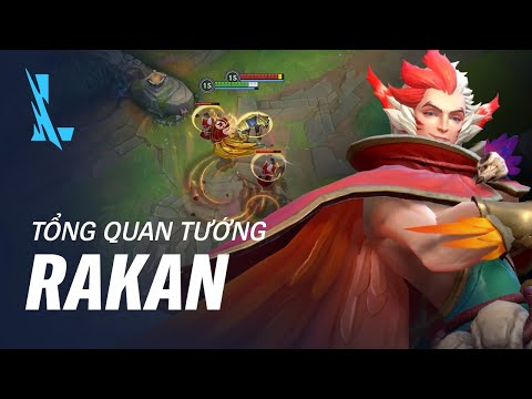 Tổng quan tướng Rakan và Lối chơi trong Liên Minh Huyền Thoại: Tốc Chiến