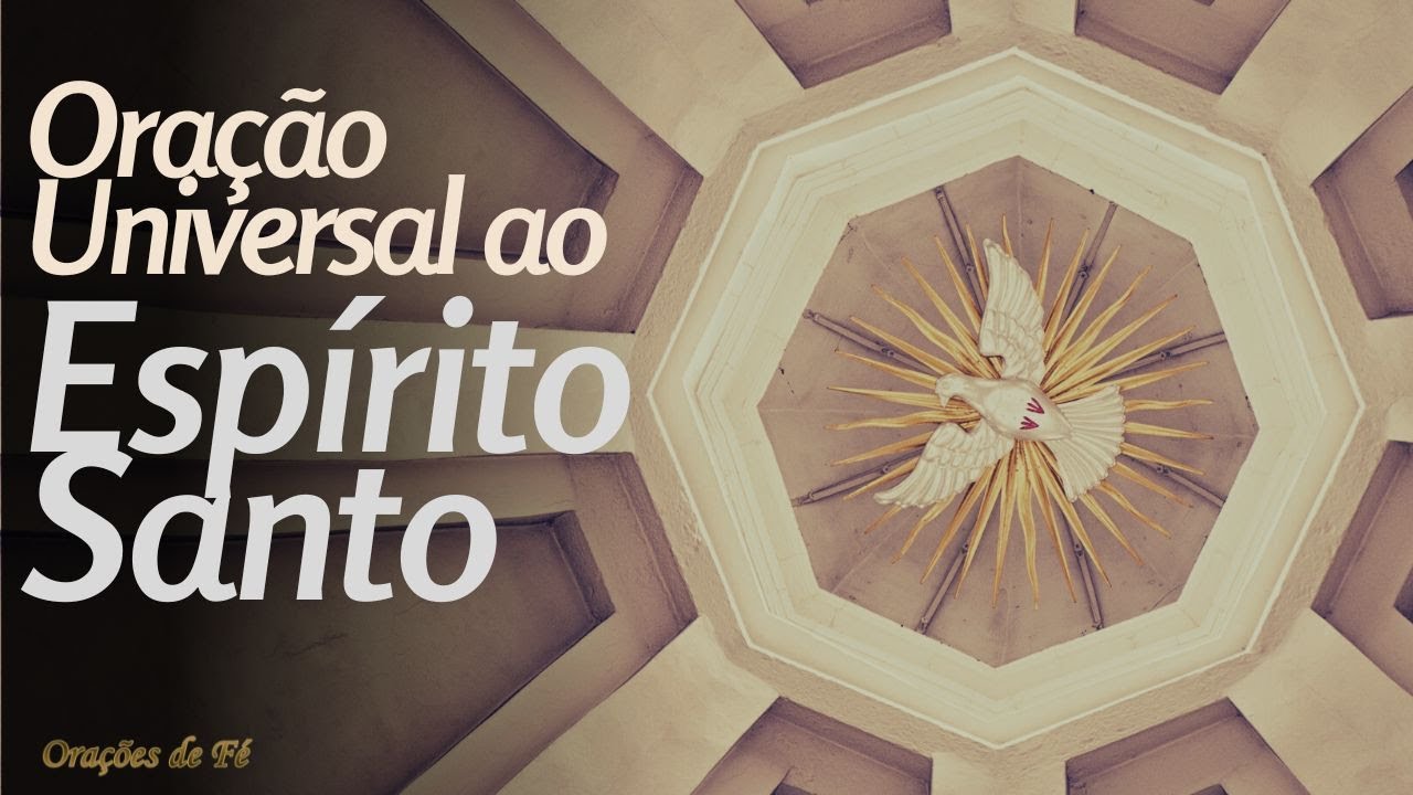 Oração universal ao Espírito Santo