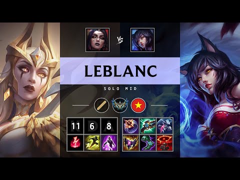 LeBlanc Mid vs Ahri - VN Challenger Patch 25.14