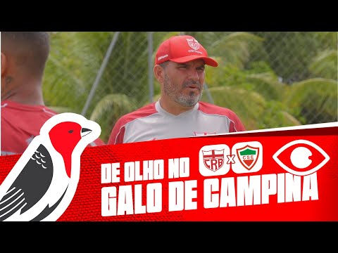 DE OLHO NO GALO DE CAMPINA - CRB X CSE