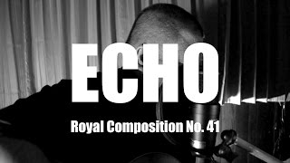 เพลงพระราชนิพนธ์ Echo (HM. King Bhumibol) Acoustic Cover