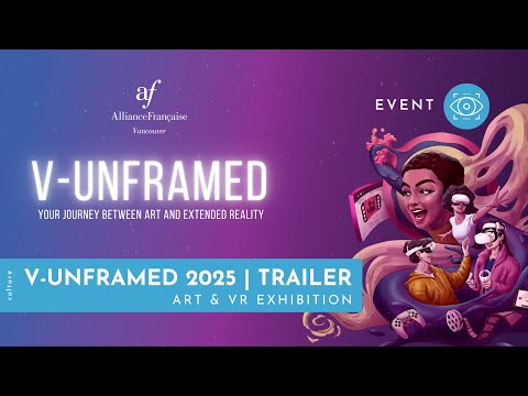 V-UNFRAMED 2025 | YOUR JOURNEY BETWEEN ART AND EXTENDED REALITY | TRAILER