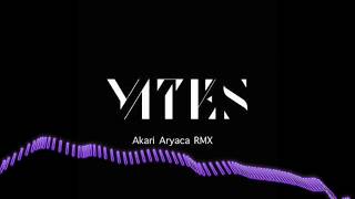 YATES MAKO - AKARI ARYACA RMX 528 Hz