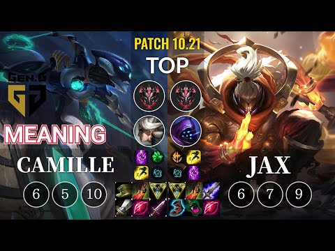 GEN Meaning Camille vs Jax Top - KR Patch 10.21