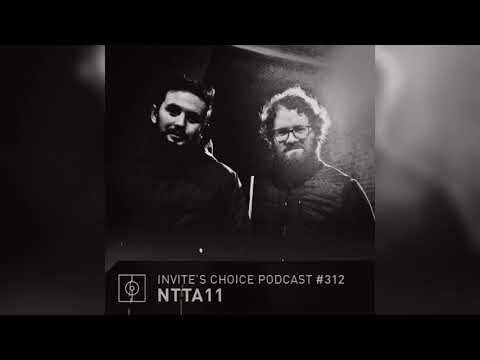 Invite's Choice Podcast 312 - NTTA11