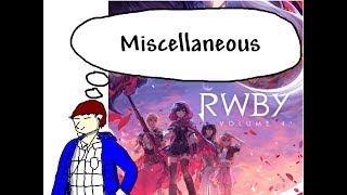Thoughts - RWBY Vol. 4: Miscellaneous